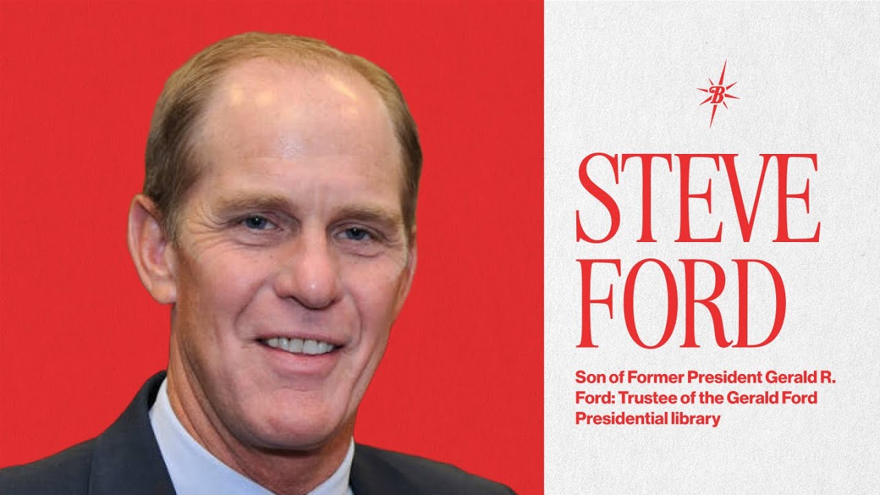 How Do We Rethink Leadership Today? | Steve Ford with Doug DeVos