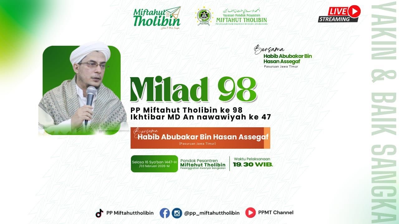 🔴LIVE | MILAD PON PES MIFTAHUT THOLIBIN KE-98 DAN IKHTIBAR MADRASAHNAN-NAWAWIYAH KE-47