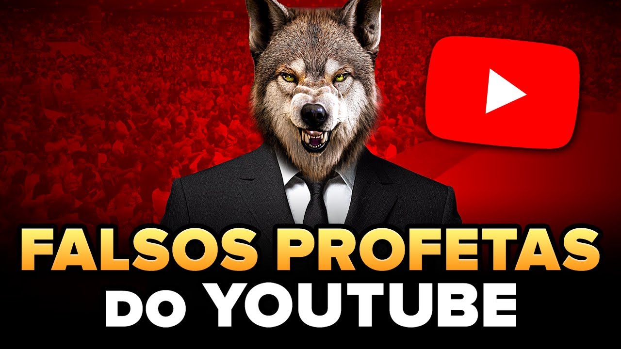 CUIDADO COM ESSES FALSOS PROFETAS DO YOUTUBE 👿 Como Identificar um Falso Profeta