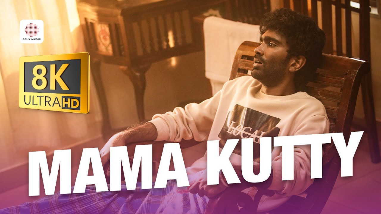 Love Today - Mamakutty 8K/4K Video Song | Pradeep Ranganathan | Yuvan Shankar Raja | AGS