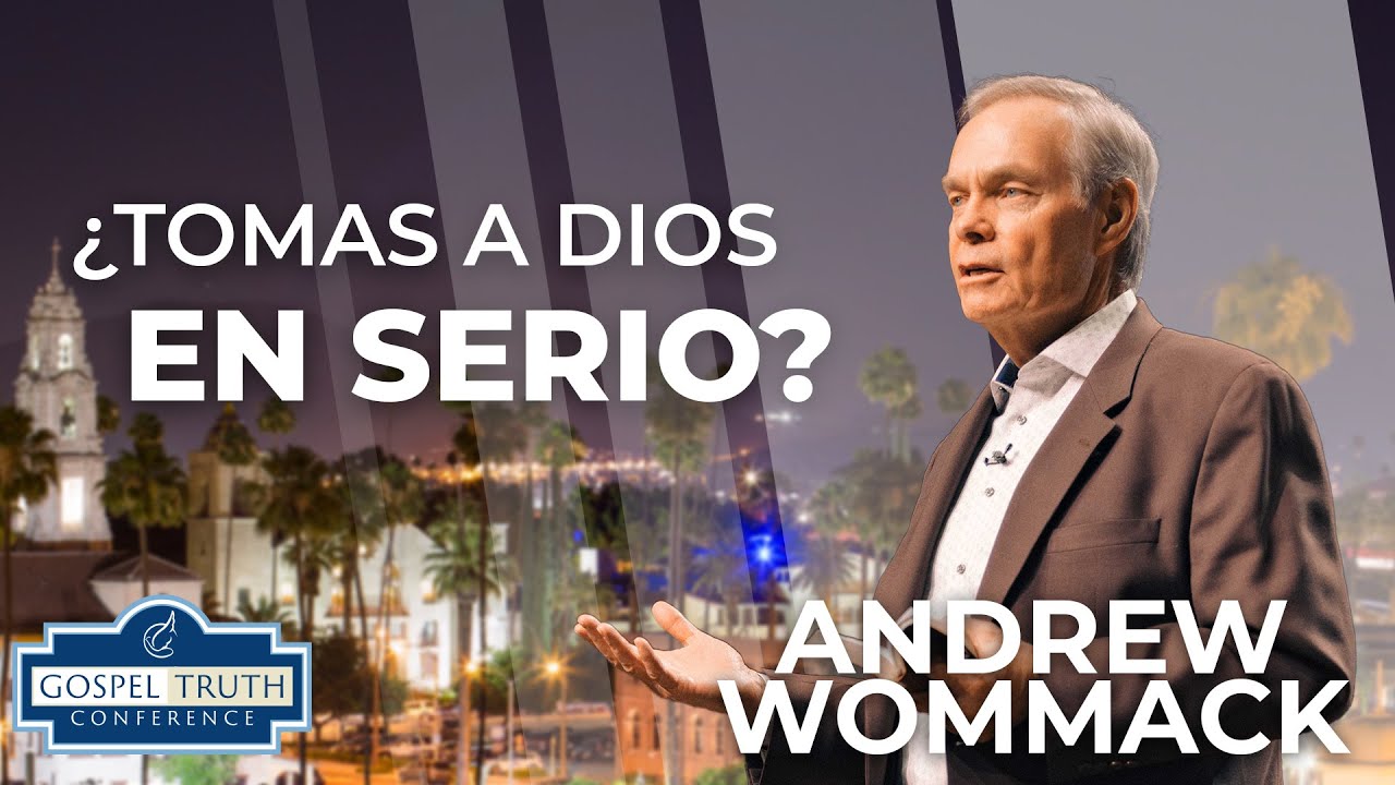 Lo que realmente significa la fe - Andrew Wommack en español - Riverside 2024 - Sesión 7