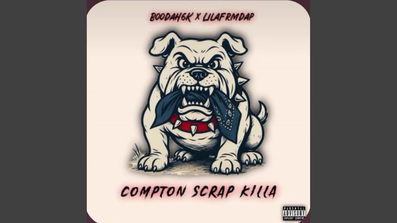Compton Skrap Killa (feat. LiLAFrmDaP)