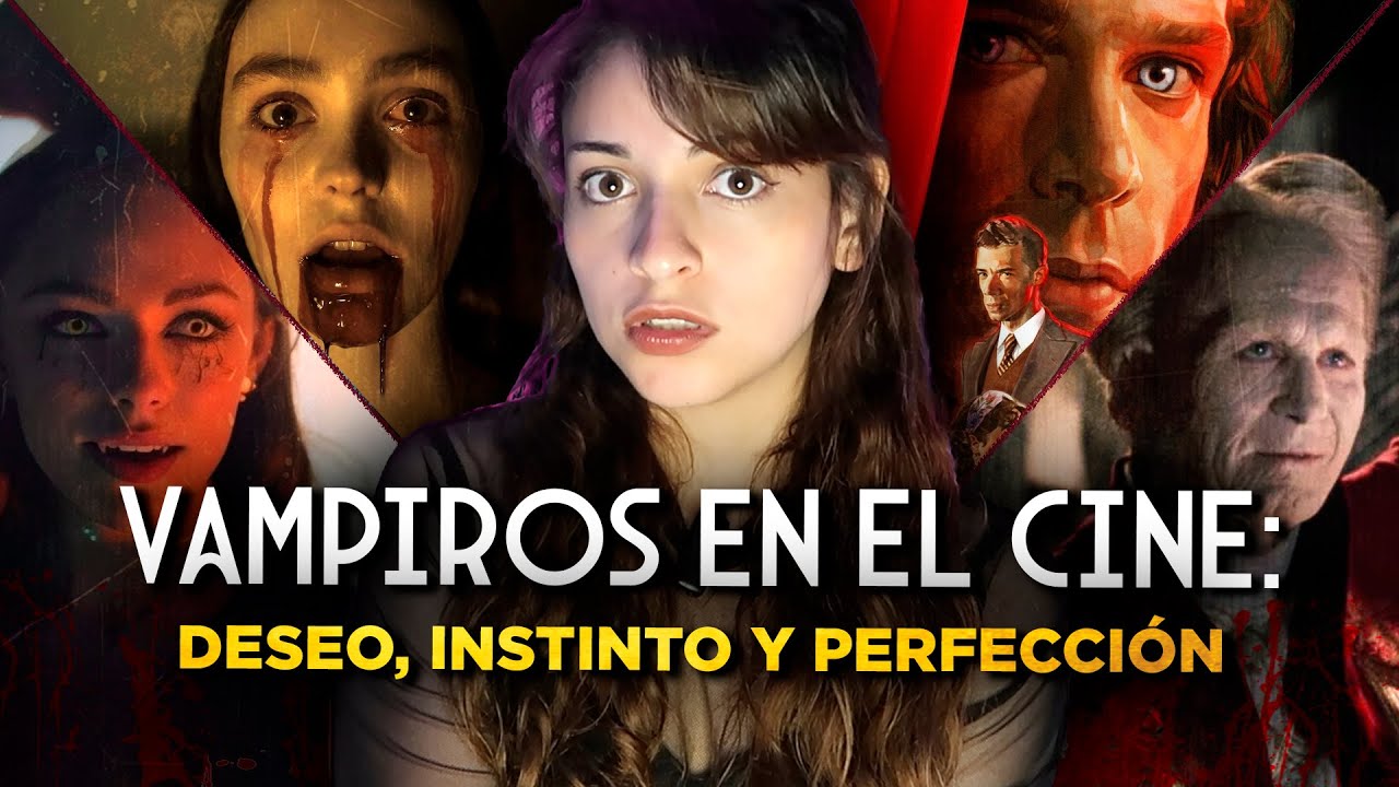 El SIGNIFICADO de los VAMPIROS en el CINE
