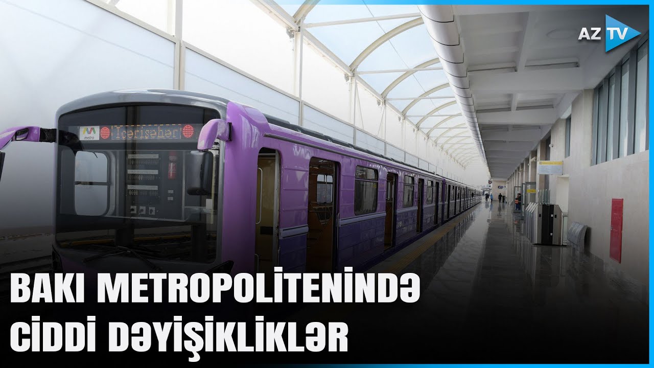 2030-cu ilə qədər Bakı Metropolitenində hansı yeniliklər g&ouml;zlənilir? - Detallar birbaşa bağlantıda