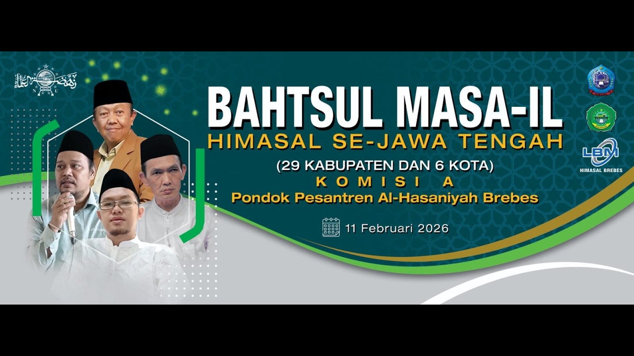 BAHTSUL MASAIL HIMASAL SE JAWA TENGAH DI PONPES AL HASANIYYAH