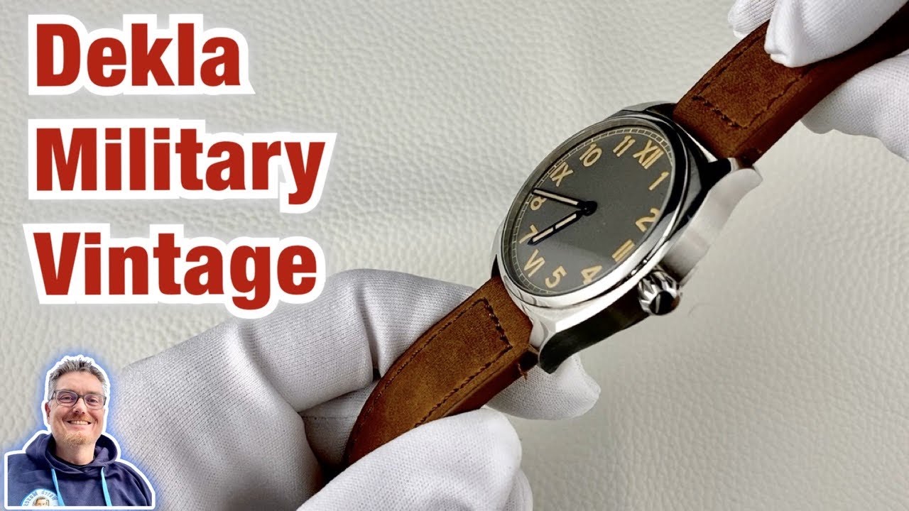 Dekla Military Vintage - A real every day watch