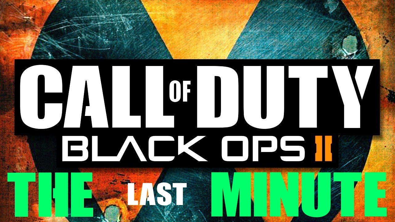 WOLF|| THE LAST MINUTE || COD Black Ops 2 Montage