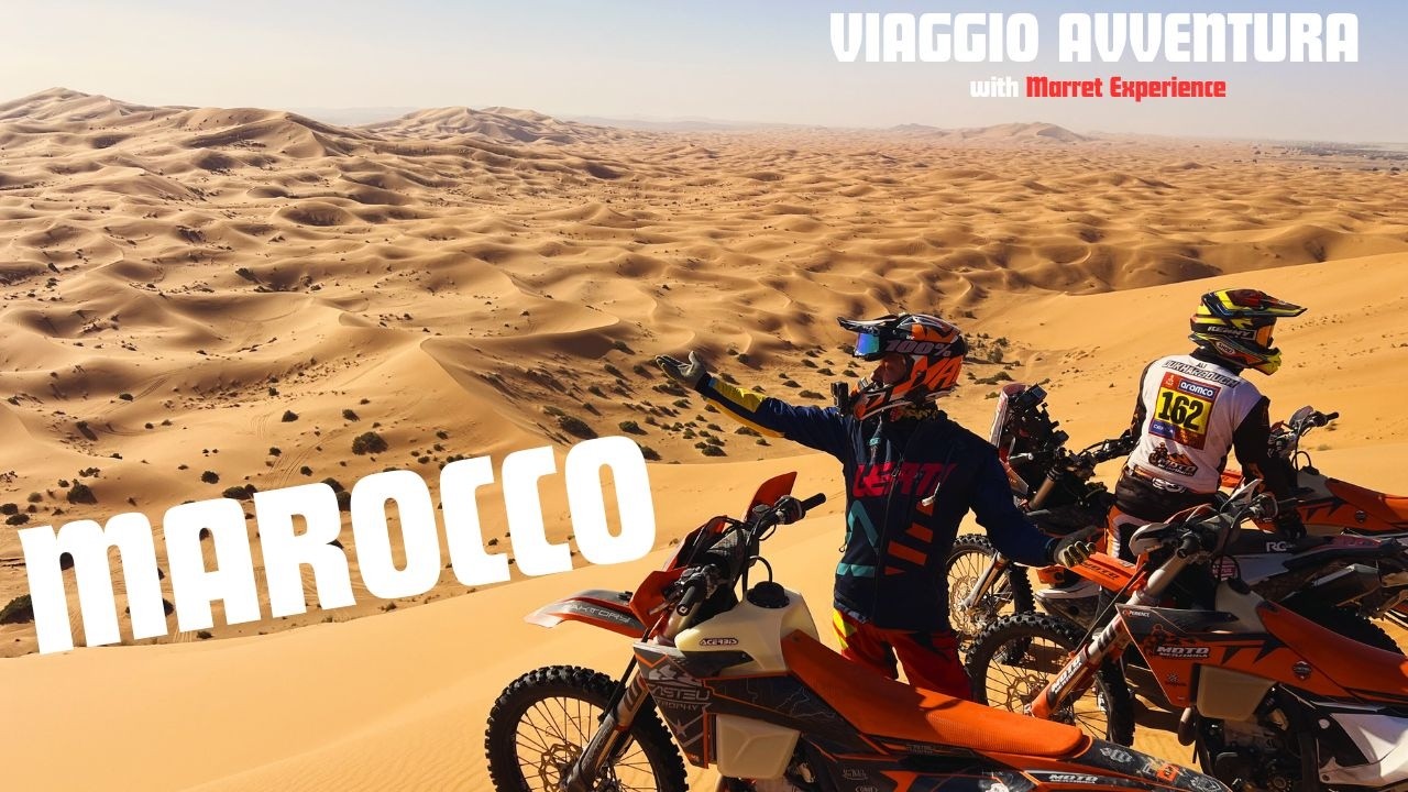 Marocco - Film avventura - with @FedericoMarretta  Experience