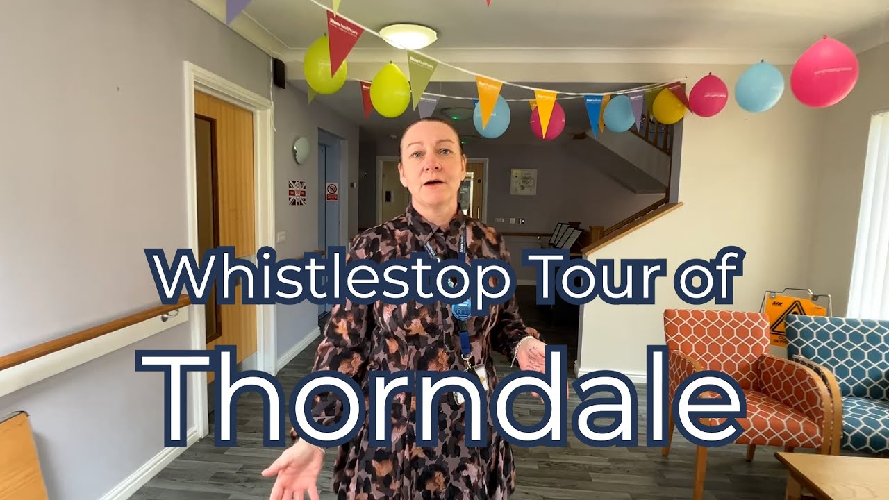 Take a Whistlestop Tour of Thorndale, Kettering - Shaw healthcare