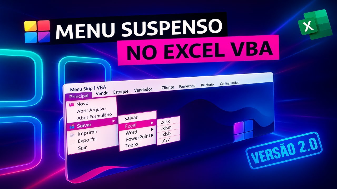 Como criar Menu Suspenso (Menu Strip)  no Excel VBA [Versão 2.0]