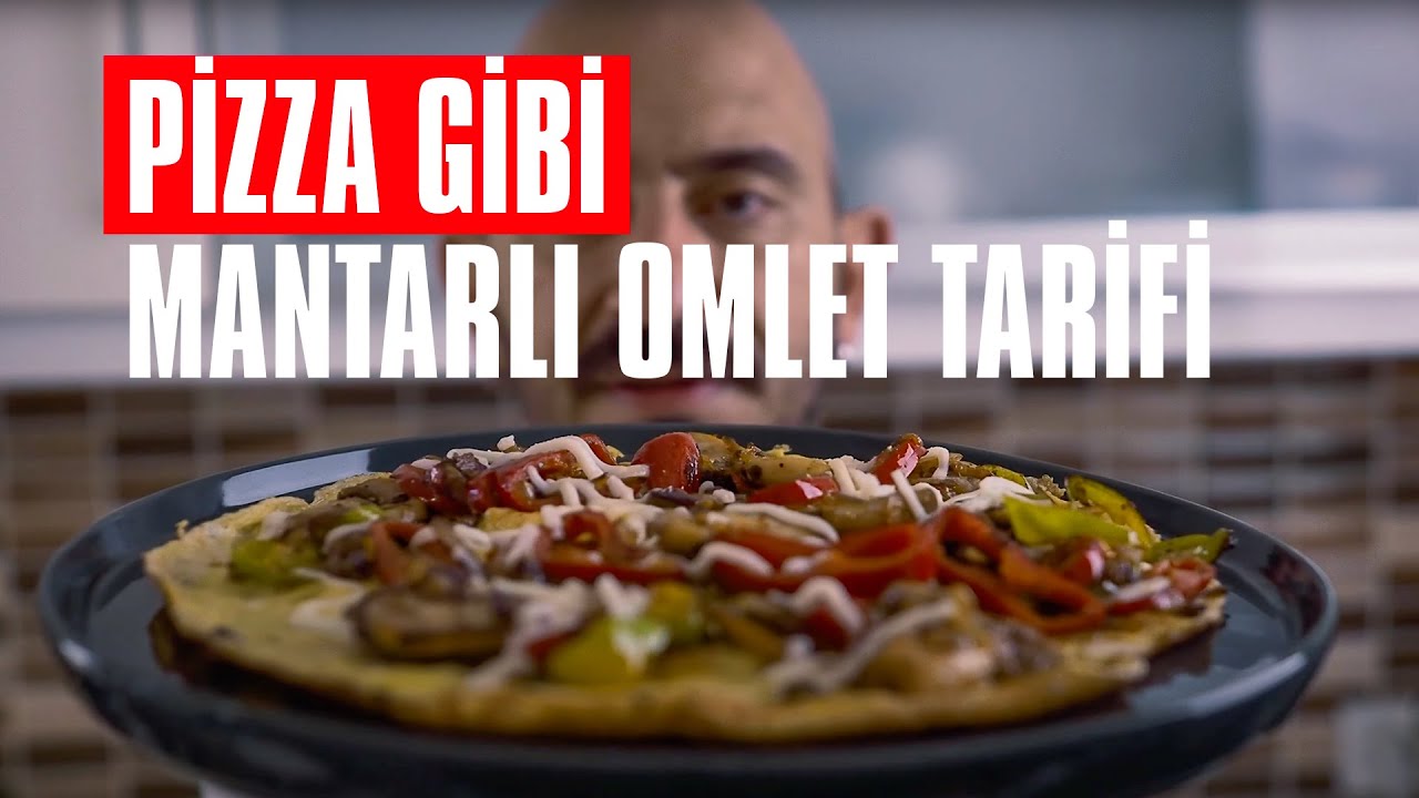 Pizza gibi Mantarlı Omlet