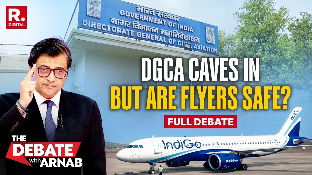 Debate With Arnab: DGCA Caves In To IndiGo's Monopoly, Passengers' Safety Compromised?
