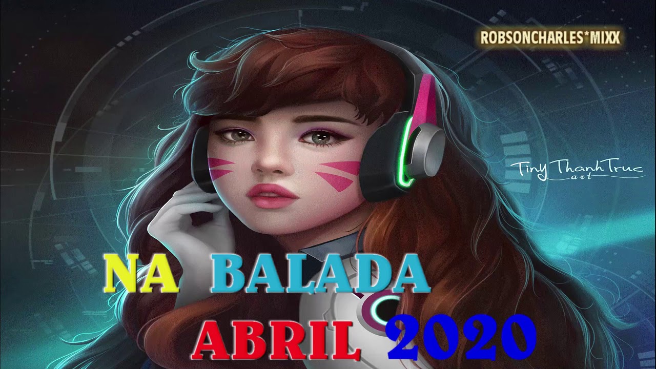 NA BALADA   #ABRIL 2020