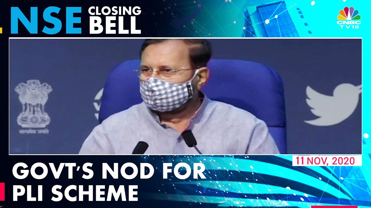 Govt Approves PLI Scheme Worth ₹2 Lakh Crore For 10 Key Sectors | NSE Closing Bell