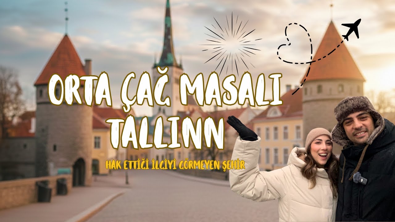 Avrupa’nın En Masalsı Şehri | Tallinn Vlog | Gezilecek Yerler, Vlog ve Tavsiyeler
