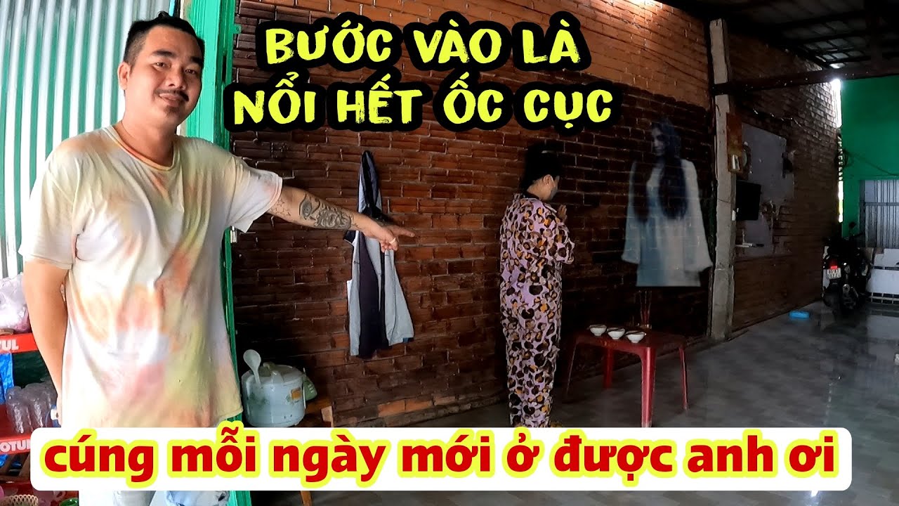 Bước vào là nổi ốc cục căn nhà có ma hiện hữu khiến đôi vợ chồng phải cúng mỗi ngày mới ở được