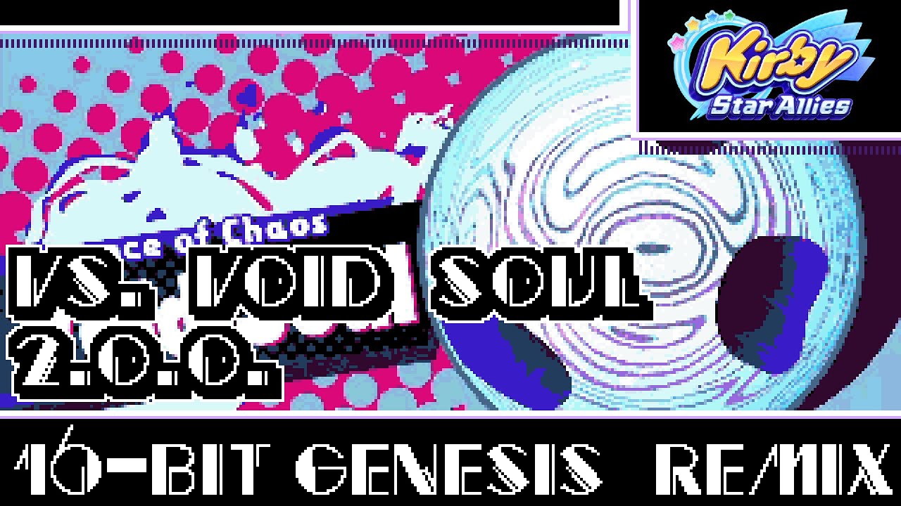 [16-Bit;Genesis]Vs. Void Soul (2.0.0.) - Kirby Star Allies(COMMISSION)