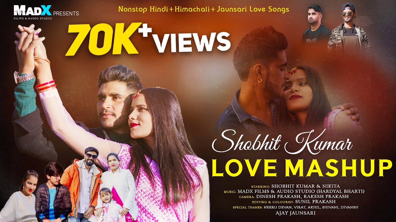 Nonstop Hit Love Mashup | Hindi, Himachali & Jaunsari Songs | Shobhit Kumar, Nikita | MadX Films