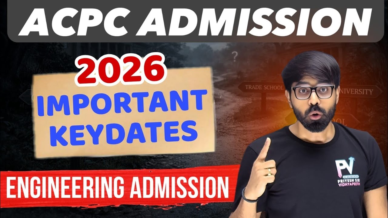 ACPC ENGINEERING ADMISSION 2026 ✅ KEY DATES જાહેર 💥સમજી લો આખી પ્રોસેસ BE/BTECH 🔥 DEGREE ENGINEERI