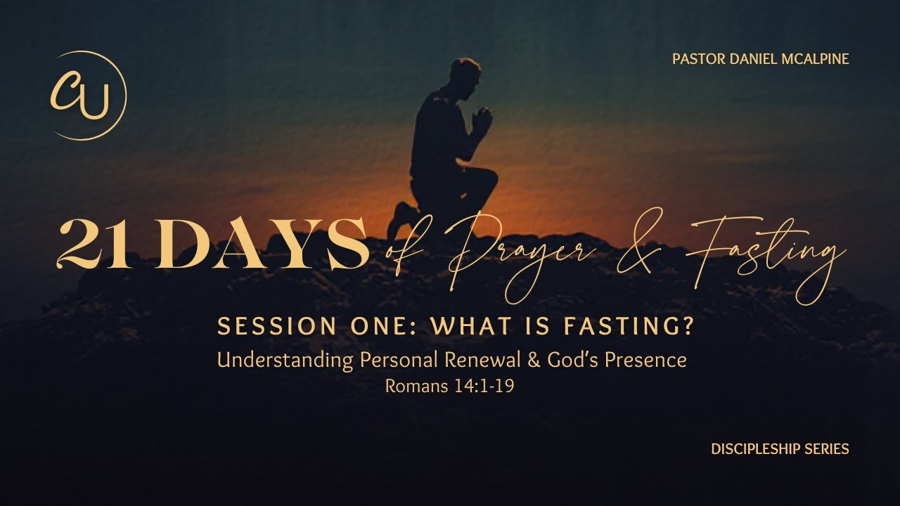 Session One: What Is Fasting?