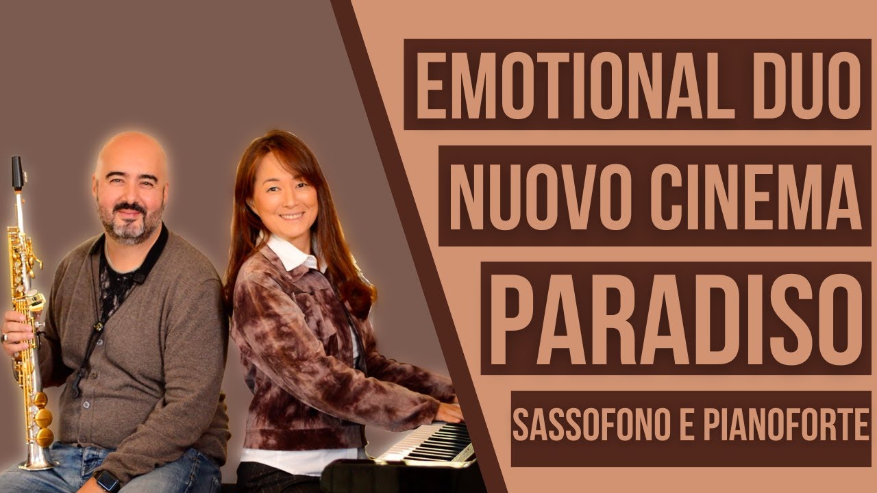 Nuovo Cinema Paradiso - sassofono e pianoforte - Emotional Duo