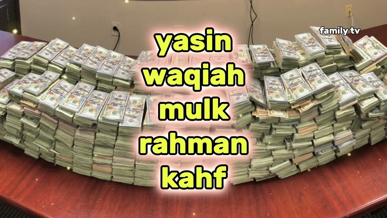 💜Surah Yasin, يس Surah Kahf, Surah Waqiah, Surah Rahman, Surah Mulk