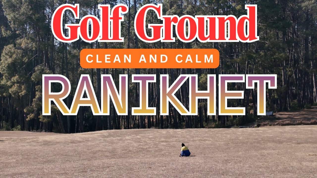 VIVAH Movie shooting Place ( Ranikhet ) | Golf Ground Ground Kumaon Regiment | Places to Visit