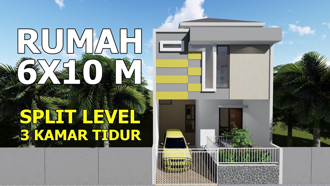 RUMAH 6X10 M KONSEP SPLIT LEVEL 3 KAMAR TIDUR