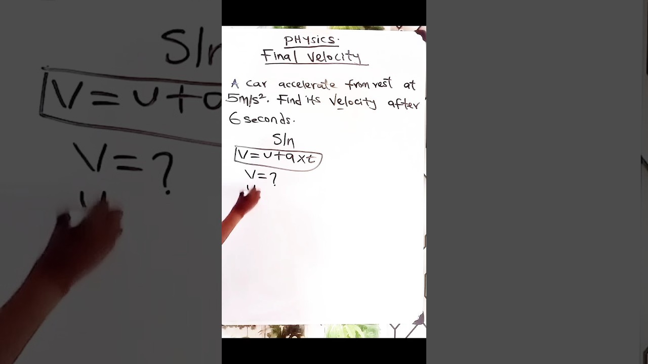 FINAL VELOCITY  #physics  #velocity #learning #learnwithseun