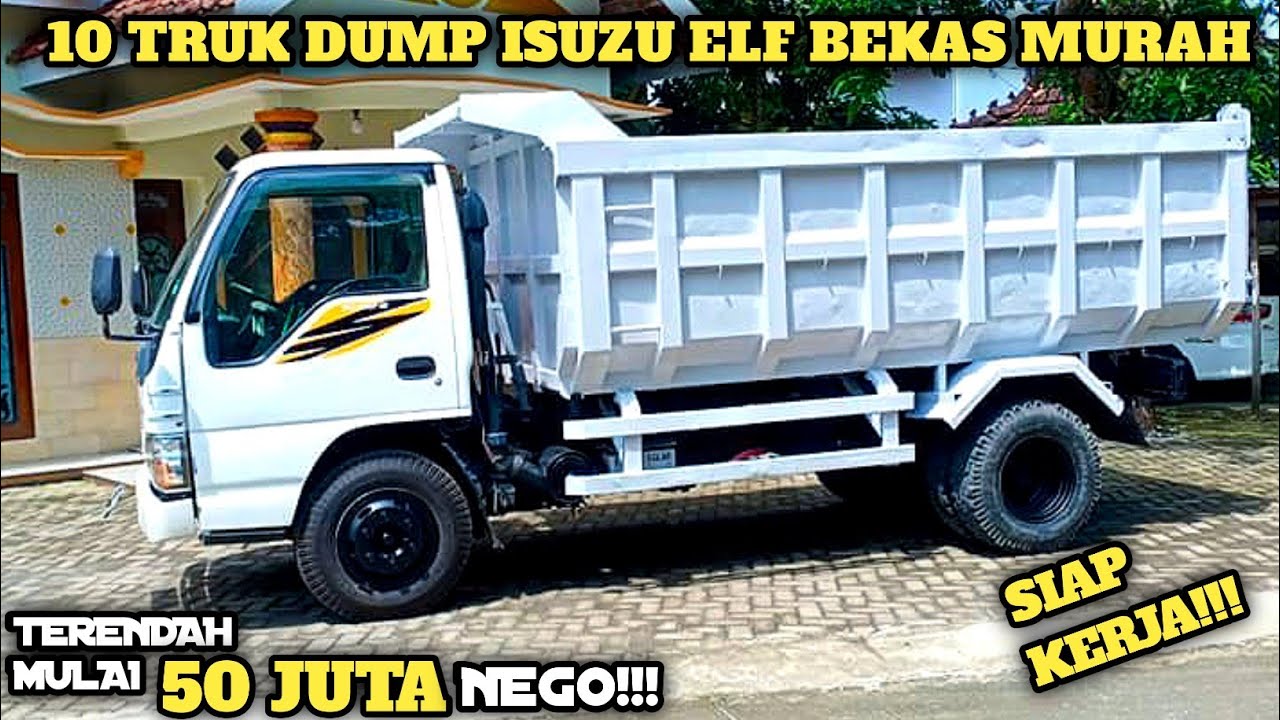 HARGA TRUK DUMP ISUZU ELF BEKAS MURAH || MULAI 50 JUTA || UPDATE TERBARU 2022 || JUAL BELI TRUK