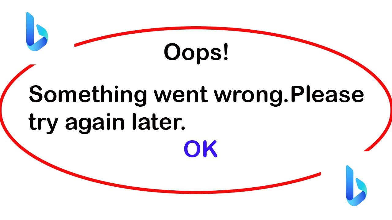 Fix Bing App Oops Something Went Wrong Error | Fix Bing went wrong error | PSA 24