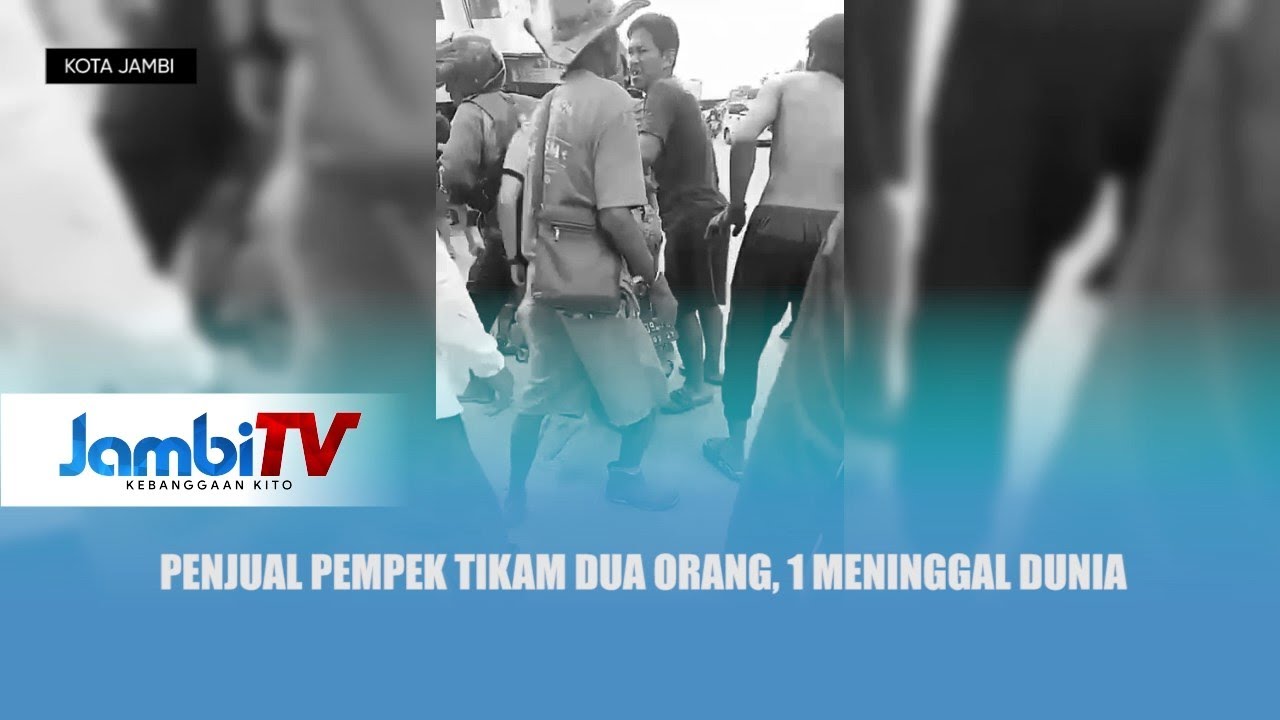 PENIKAMAN DI PASAR ANGSO DUO || PENJUAL PEMPEK TIKAM DUA ORANG, 1 MENINGGAL DUNIA