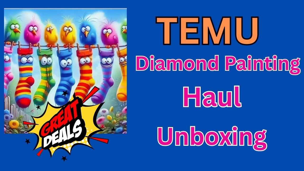 TEMU Diamond Painting Haul - Found Some Great Deals - Diamond Art - Budget Friendly Crafts