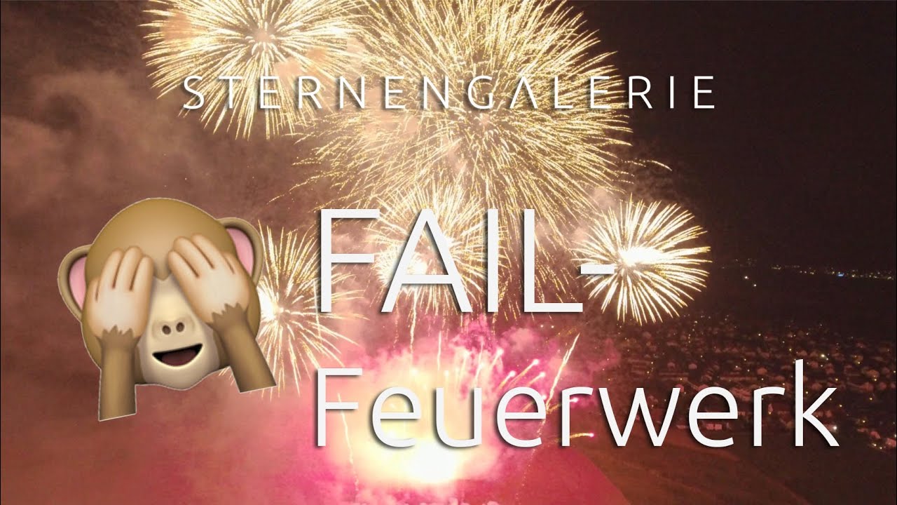 Fail-Feuerwerk 🙈