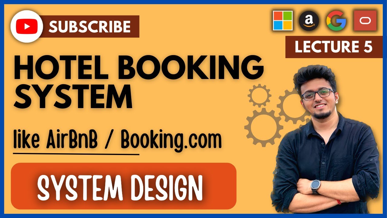 ✅ System Design 5: Design Hotel Booking App like AirBnb / Booking.com | Proximity | HLD | LLD