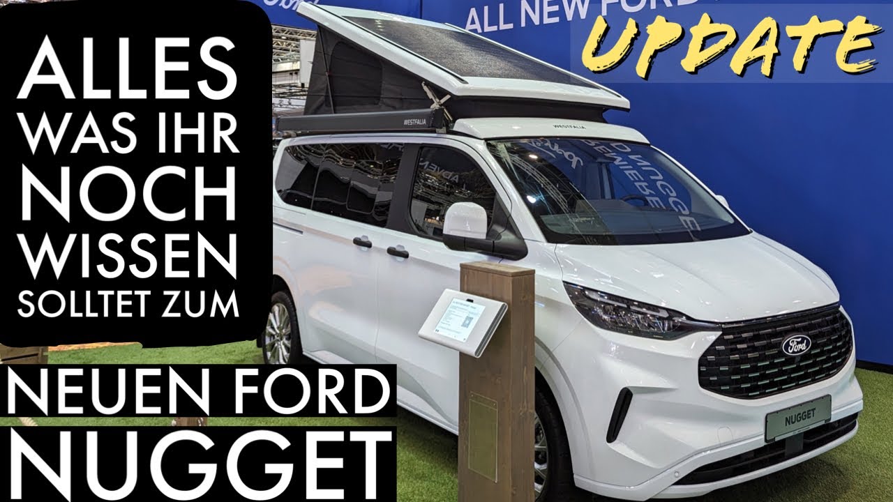 Der neue FORD NUGGET 2024 | Alles was Ihr noch wissen solltet | Caravan Salon 2023 | EN Subtitles