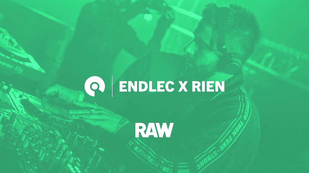 Endlec x RIEN | RAW Escape From Reality | BE-AT.TV