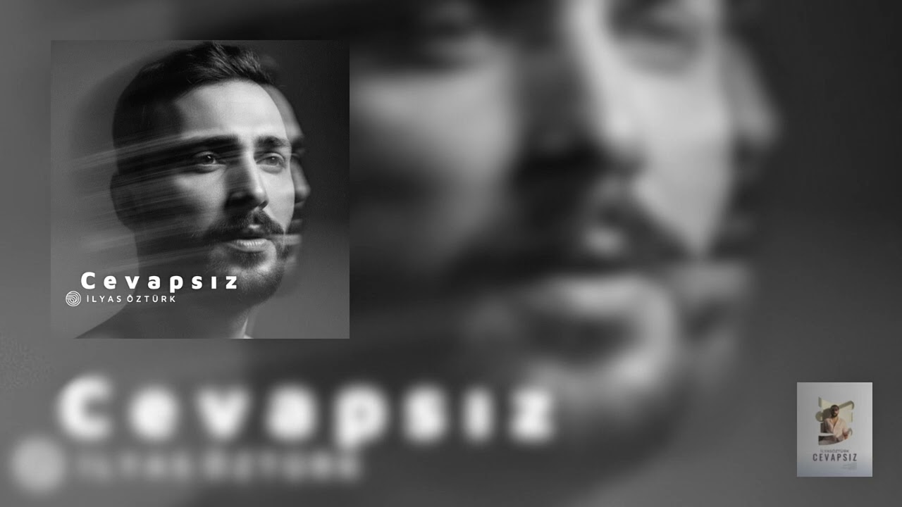 İlyas Öztürk - Cevapsız