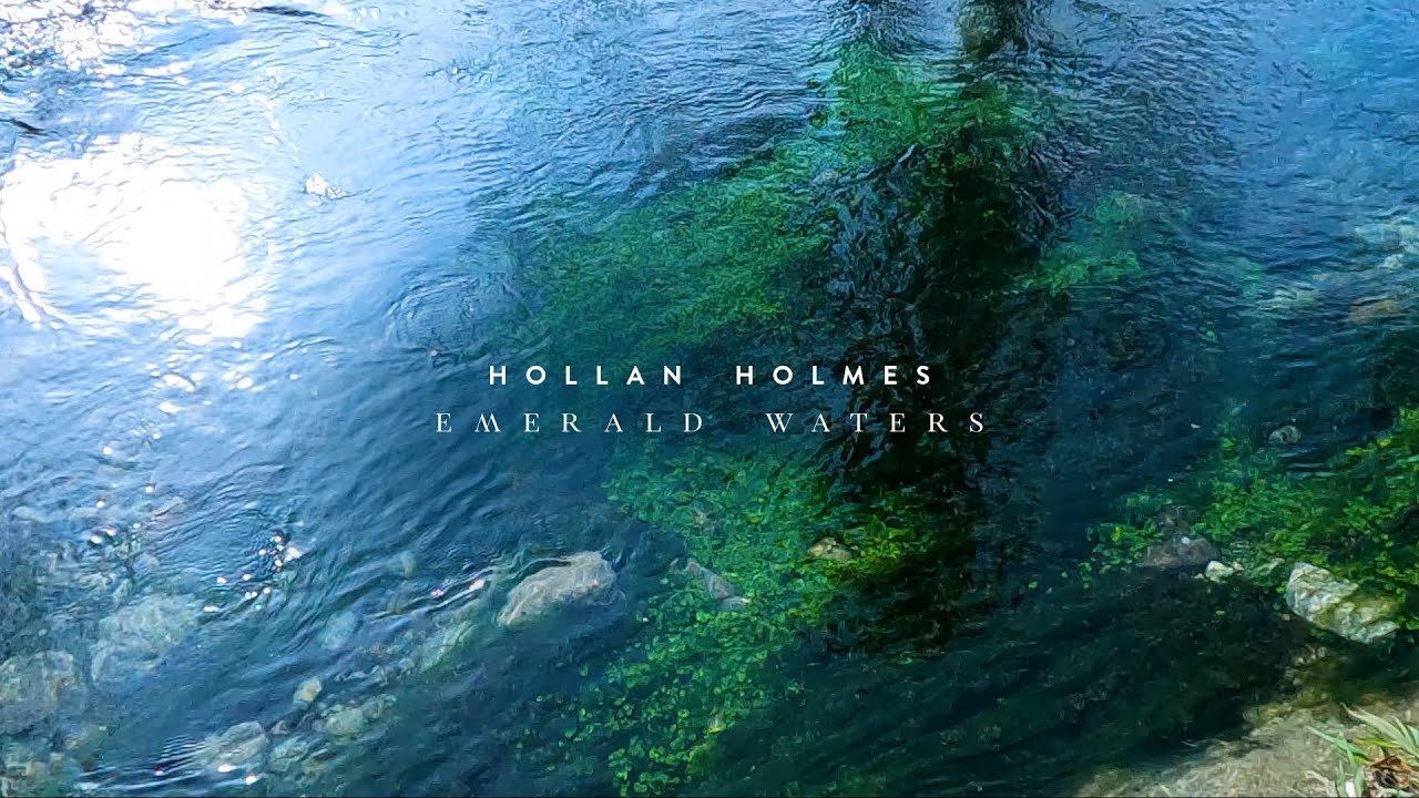 Emerald Waters – Hollan Holmes