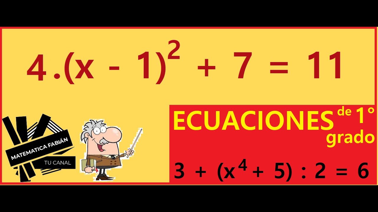 ECUACIONES (p principiantes) Cómo se resuelven. De 1° grado con PARÉNTESIS y POTENCIAS. EJEMPLOS.