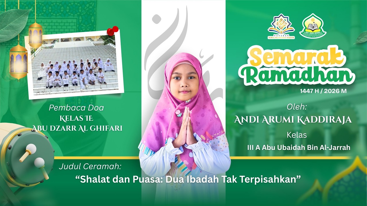 Ceramah Ramadhan | Shalat dan Puasa: Dua Ibadah Tak Terpisahkan | Andi Arumi Kaddiraja