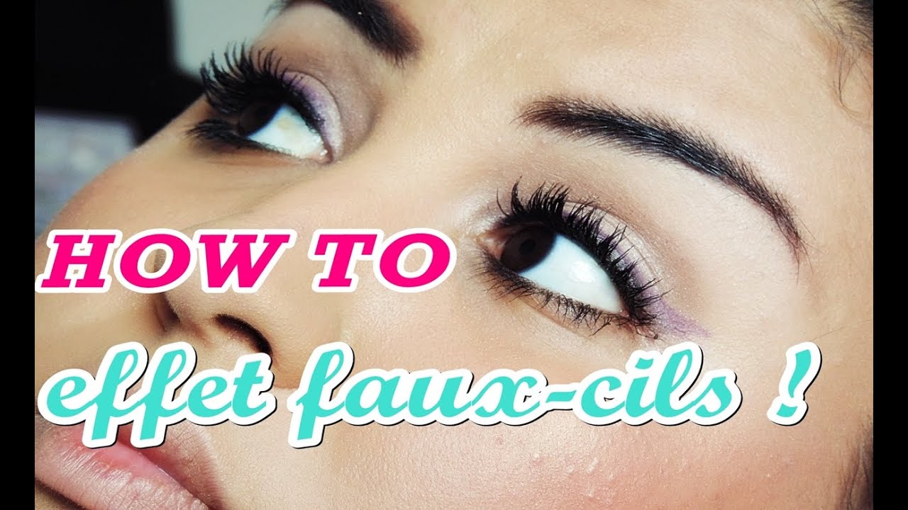 CILS XXL  EFFET FAUX-CILS sans faux cils (conseils & astuces #38 + tutoriel)