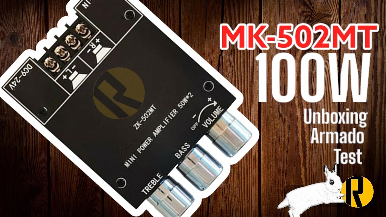 Placa Amplificadora Bluetooth ZK-502MT 50W*50W | Unboxing, Armado y Prueba