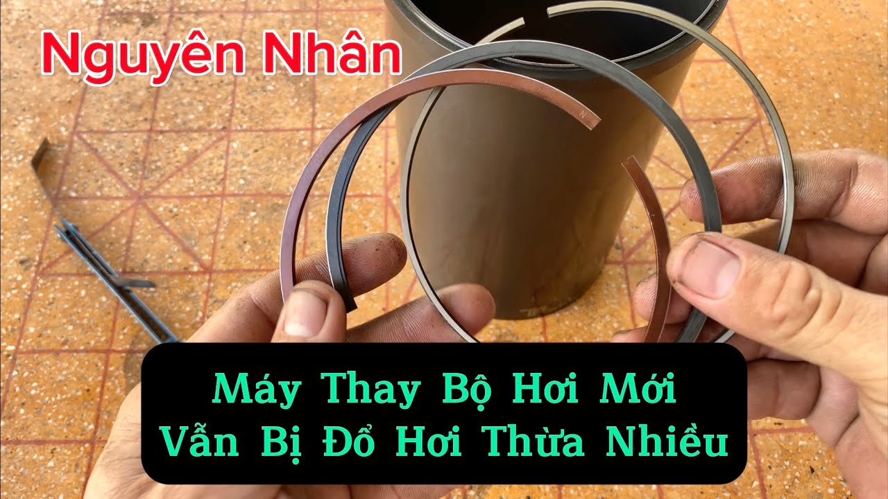 Thay Bộ Hơi Mới 9 Hãng, Vẫn Bị Đổ Hơi Thừa Nhiều Nguyên Nhân Là Đây..!!!