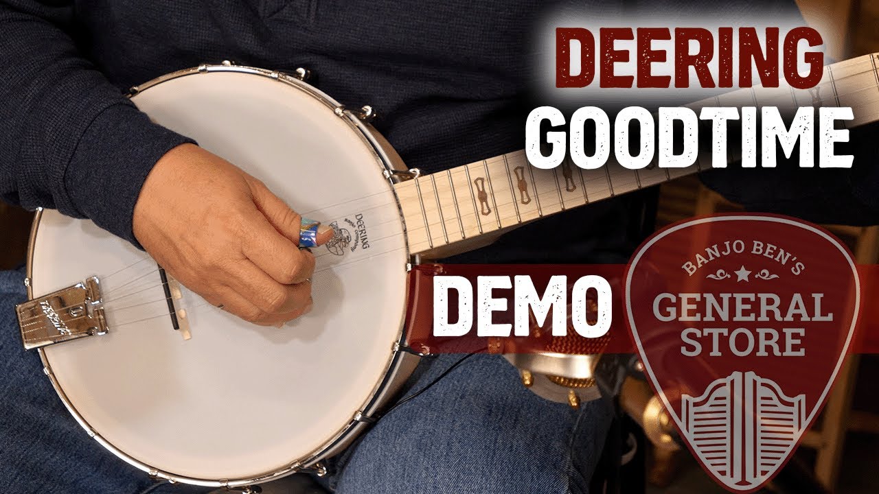 Deering Goodtime Demo Video: Banjo Ben's General Store