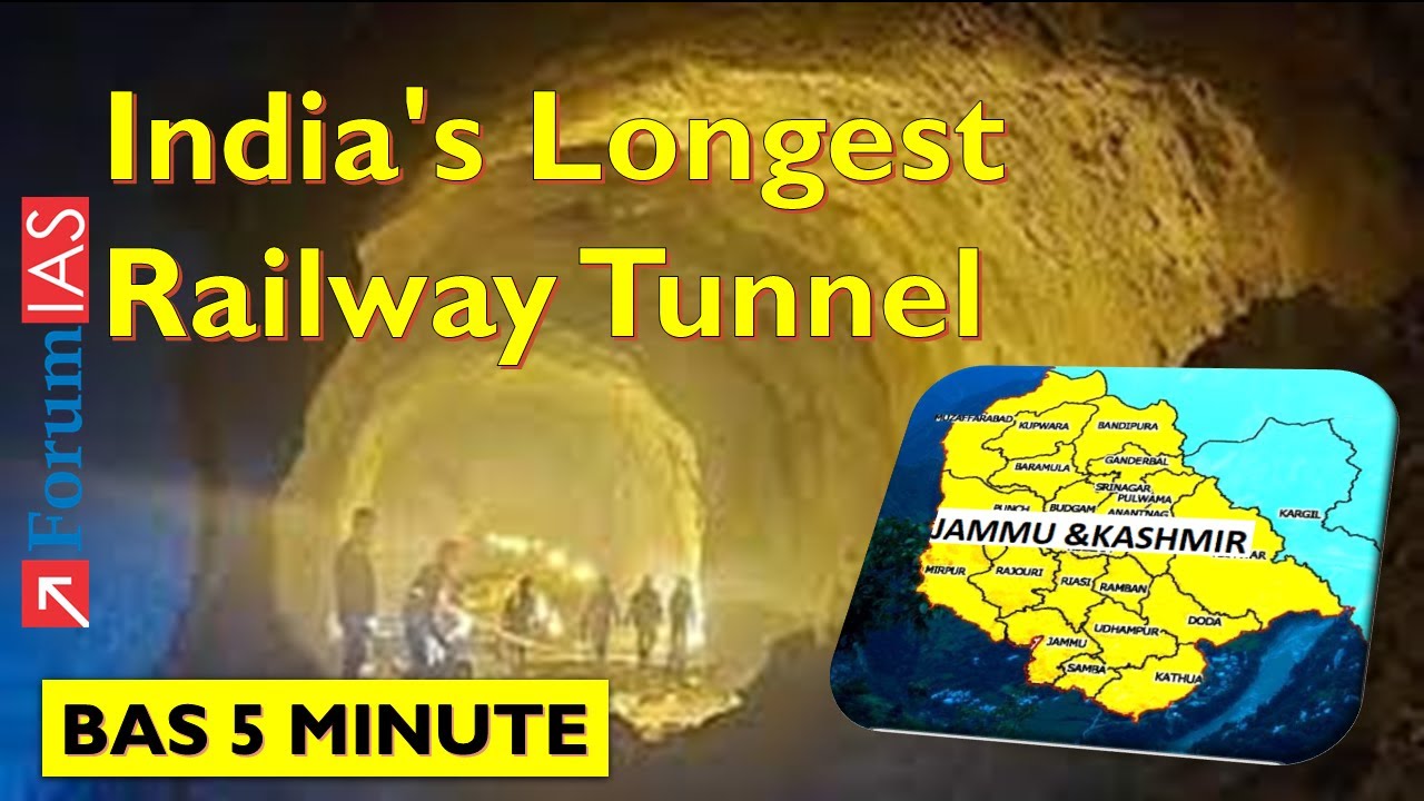 India's Longest Railway Tunnel | Bas 5 Minute | ForumIAS