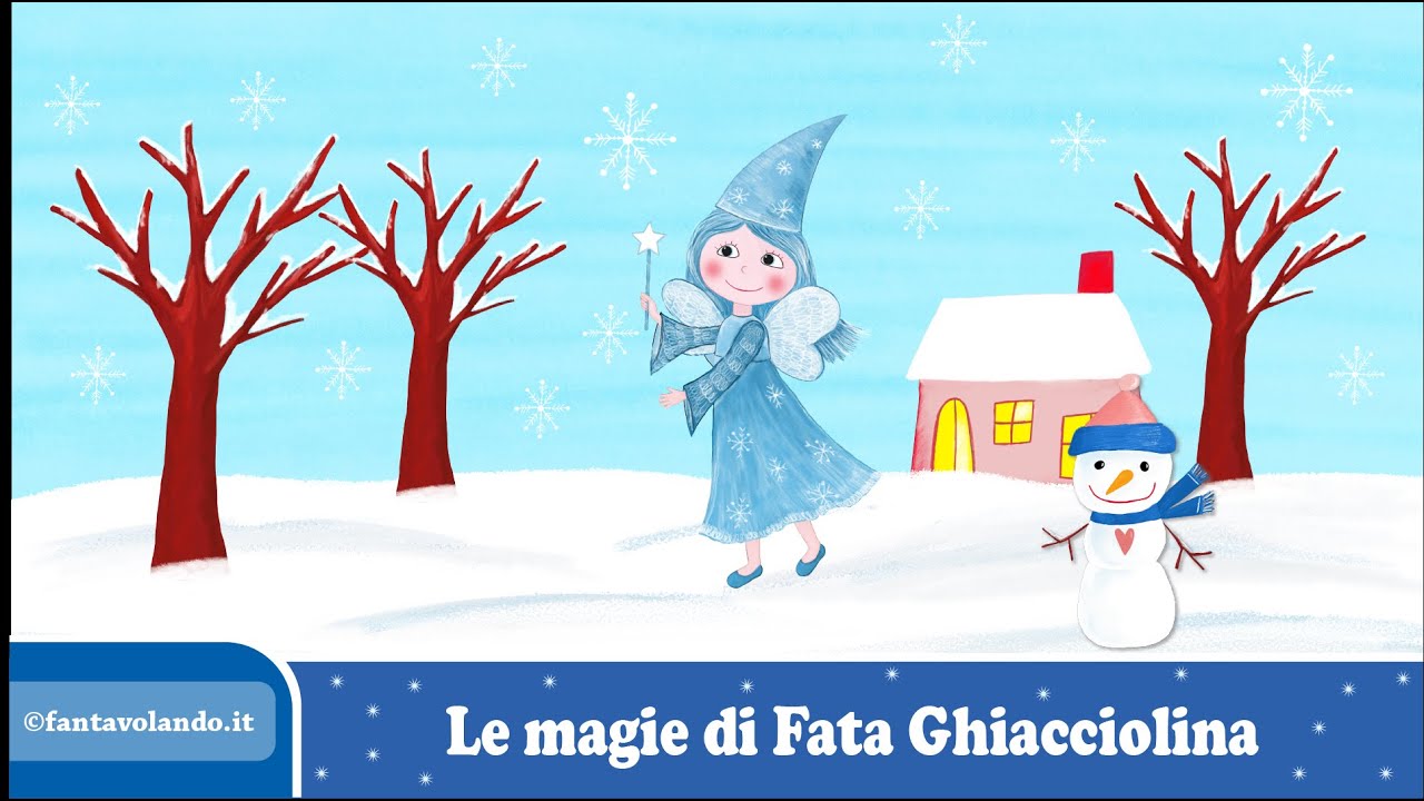 Le magie di fata Ghiacciolina