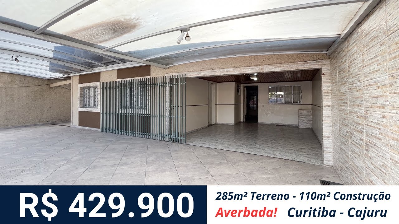 (Vendida) Casa térrea averbada para venda no Cajuru em Curitiba - 285m Terreno e 110m contruida