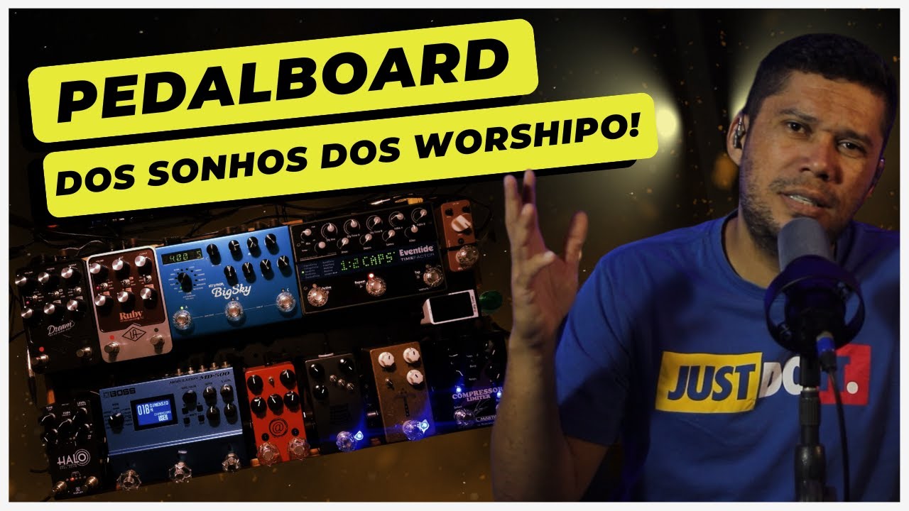 Hoje tem PEDALBOARD de WORSHIP 😅 | React Pedalboard #139