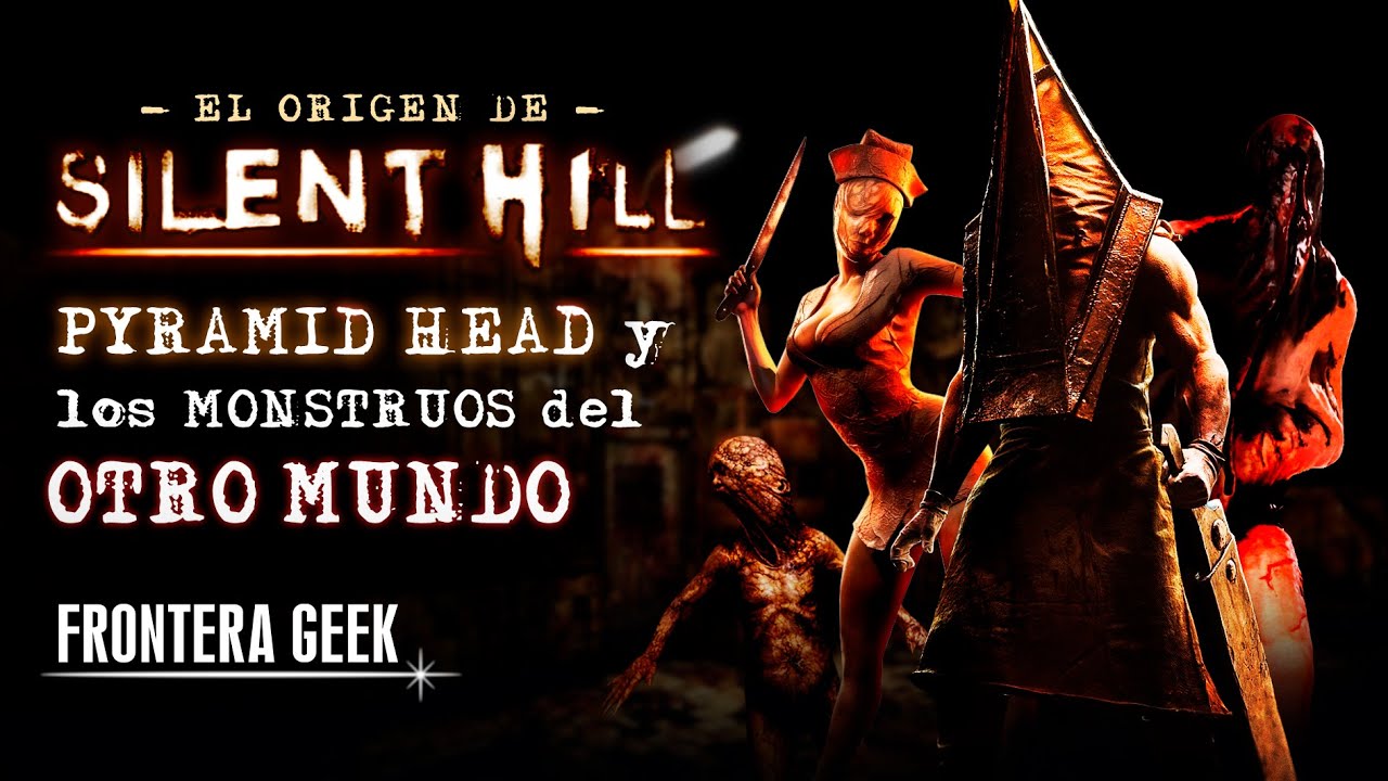 ¿Qué es PYRAMID HEAD? - El ORIGEN de SILENT HILL | Los Monstruos del OTRO MUNDO de Silent Hill